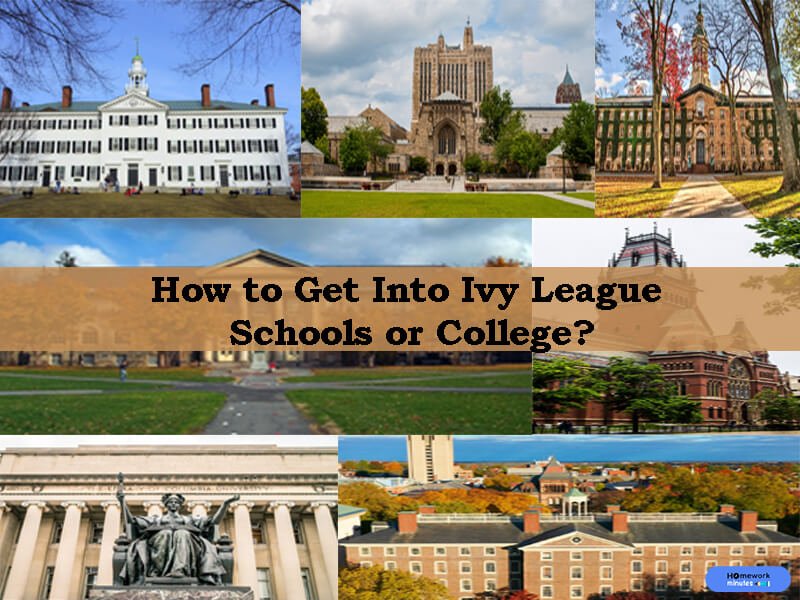 How to Get Into Ivy League Schools