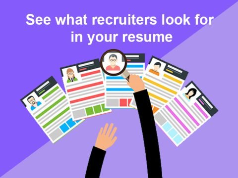 See what recruiters look for in your resume