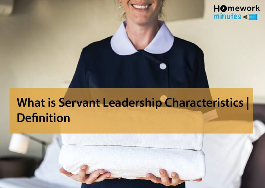 What is Servant Leadership Characteristics