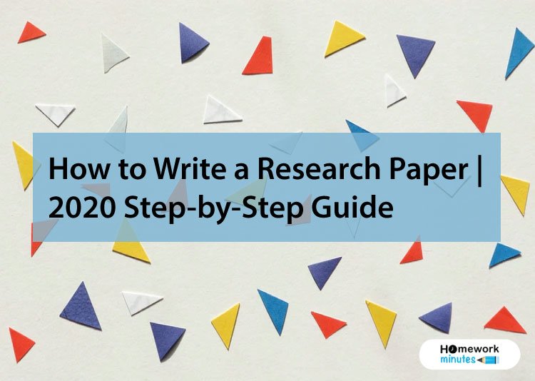 How-to-Write-a-Research-Paper--2020-Step-by-Step-Guide