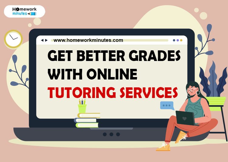 Get Better Grades with Online Tutoring Services (1)