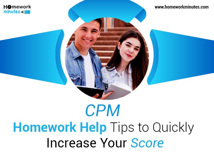 CPM Homework Help