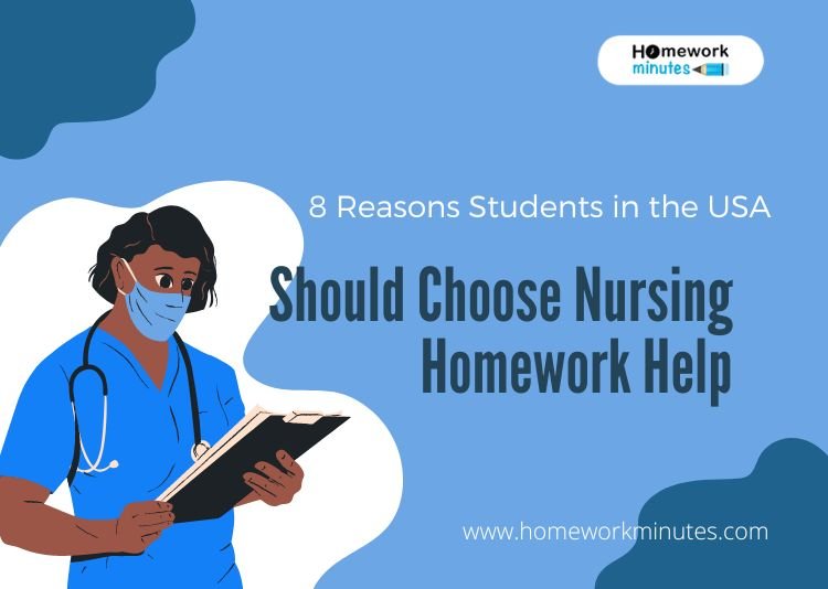 Nursing Homework Help